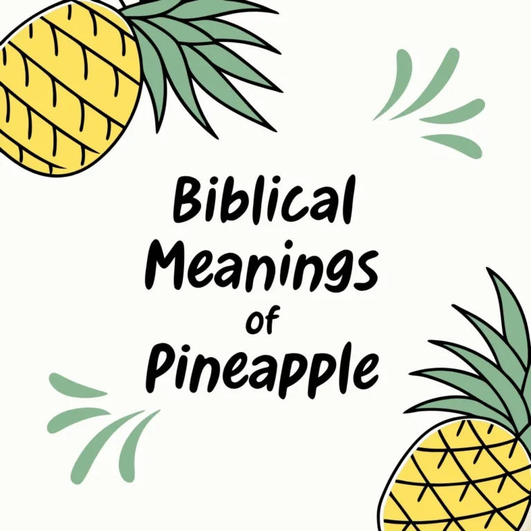 15 Biblical Meanings of Pineapple: Profound Spiritual Significance