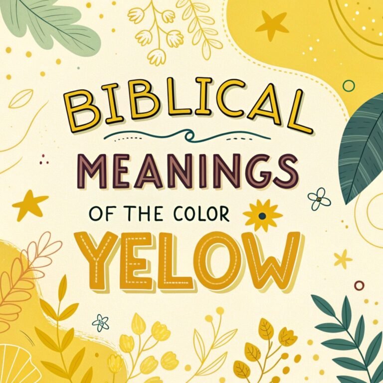 13 Biblical Meanings of the Color Yellow: Hidden Glory, Faith, and Purification